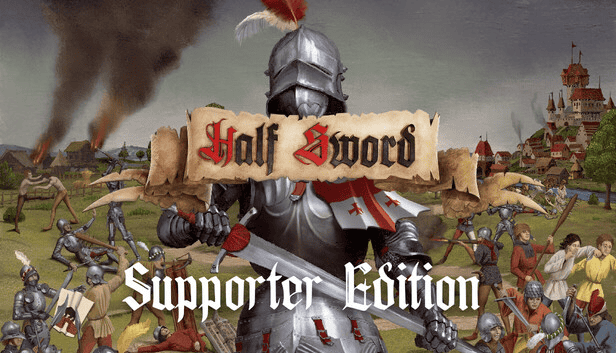 Half Sword Supporter Edition PC/Steam