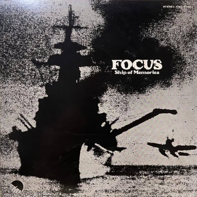 Focus - Ship Of Memories