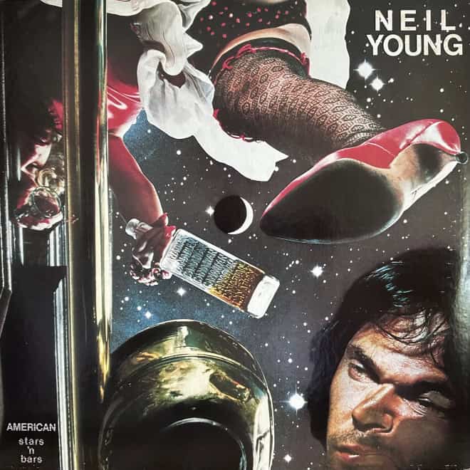 Neil Young - American Stars’N Bars