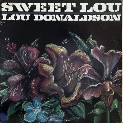 Lou Donaldson - Sweet Lou