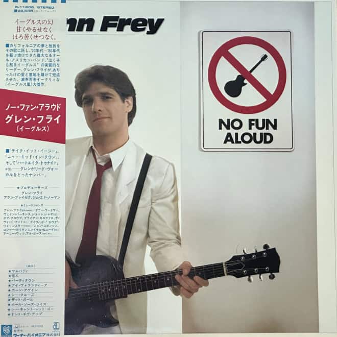 Glenn Frey - No Fun Aloud