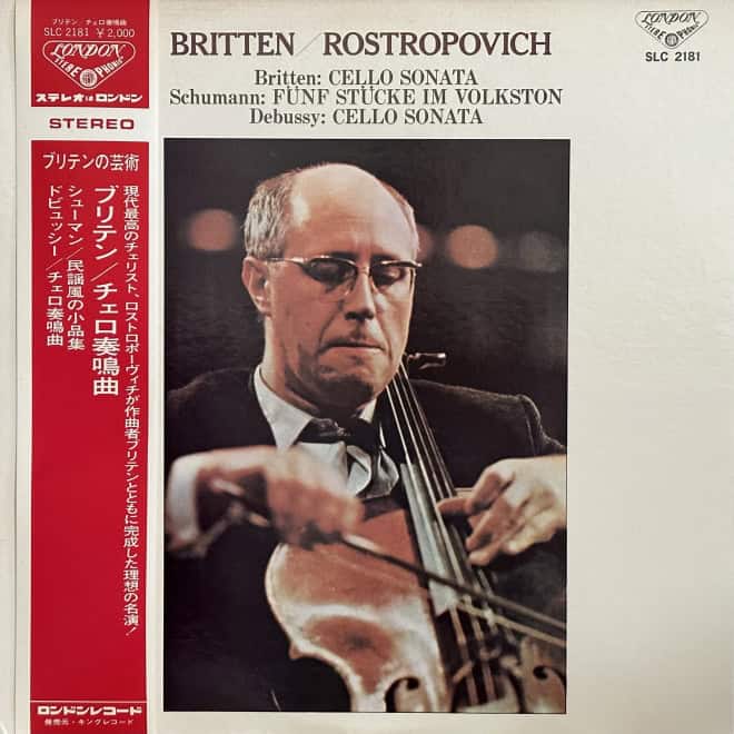 Rostropovitch, Britten, Schumann, Debussy – Mstislav Rostropovich And Benjamin Britten