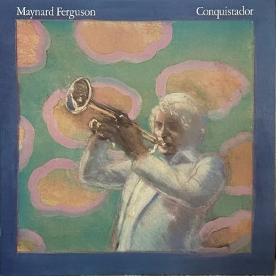 Maynard Ferguson - Conquistador