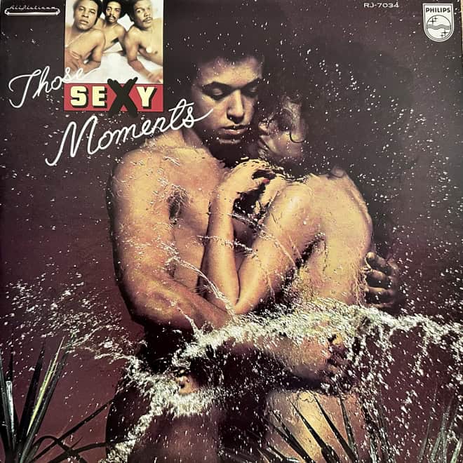 The Moments  - Those Sexy Moments