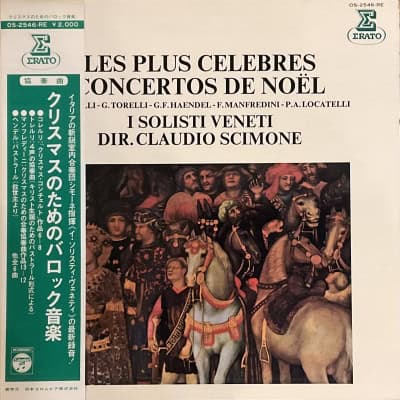 A. Corelli / G. F. Händel / F. Manfredini / P. A. Locatelli / G.Torelli / I Solisti Veneti, Claudio Scimone – Les Plus Celebres Concertos De Noel