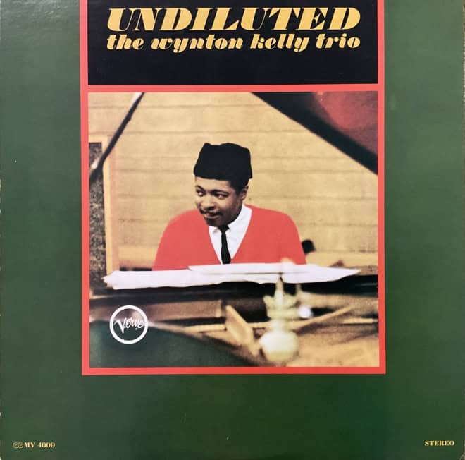 Winton Kelly Trio - Undiluted