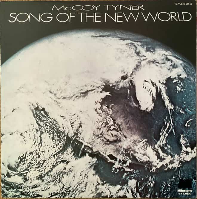 McCoy Tyner - Song Of The New World