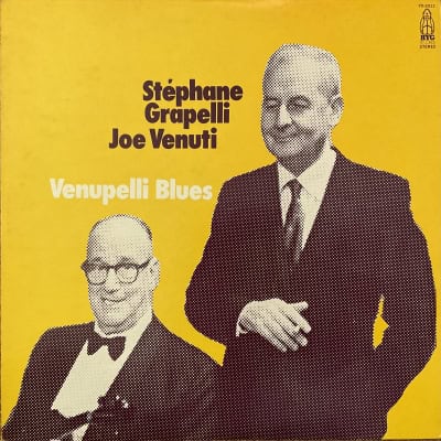 Stéphane Grappelli - Joe Venuti – Venupelli Blues