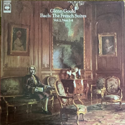 Glenn Gould - Bach : The French Suites