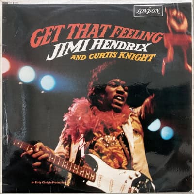 Jimi Hendrix And Curtis Knight ‎– Get That Feeling
