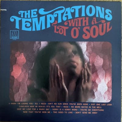 The Temptations - With A Lot O’ Soul