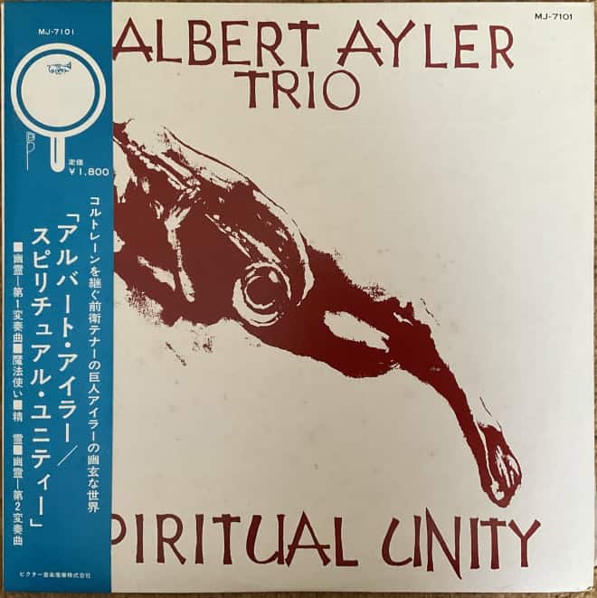 Albert Ayler Trio - Spiritual Unity