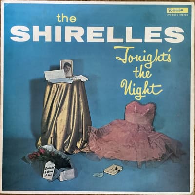 The Shirelles - Tonight’s The Night