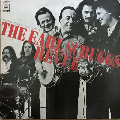 Earl Scruggs Revue – Rockin' 'Cross The Country