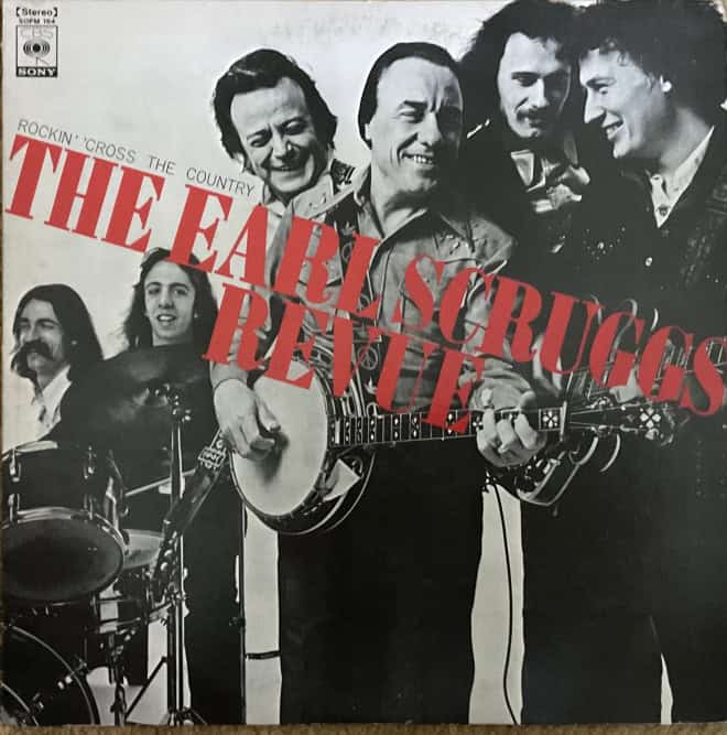 Earl Scruggs Revue – Rockin' 'Cross The Country