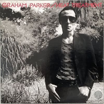 Graham Parker And The Rumour ‎– Heat Treatment