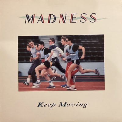 Madness - Keep Moving