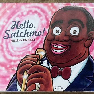 Louis Armstrong – Hello, Satchmo! Millennium Best