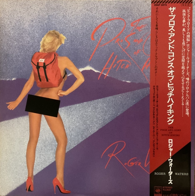 Roger Waters ‎– The Pros And Cons Of Hitch Hiking