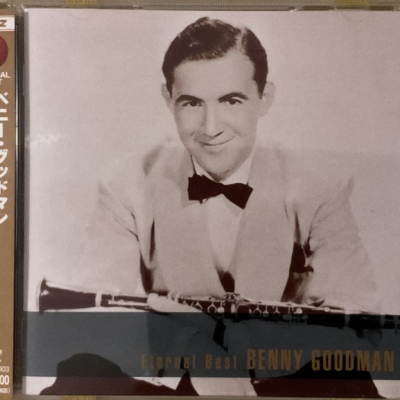 Benny Goodman - Eternal Best