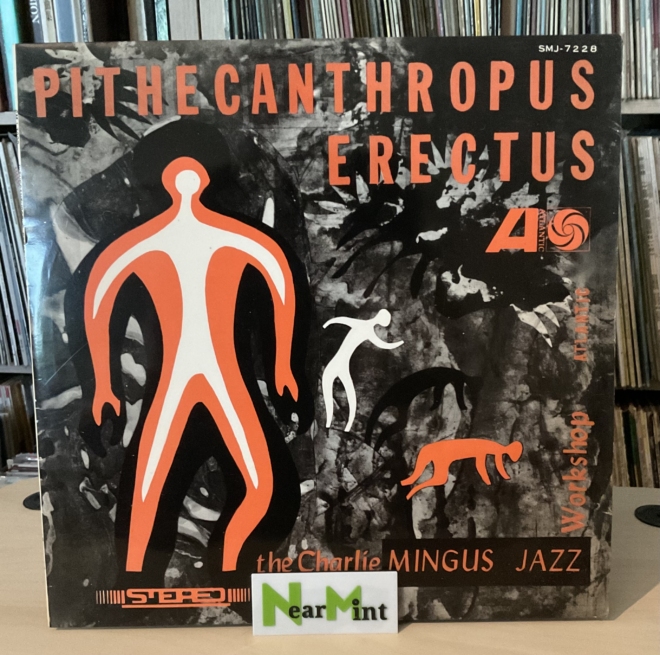 The Charlie Mingus Jazz Workshop ‎– Pithecanthropus Erectus – NearMint