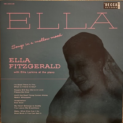 Ella Fitzgerald With Ellis Larkins - Ella - Songs In A Mellow Mood