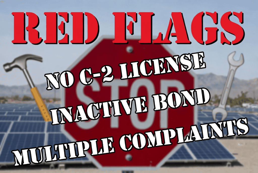 An image showing Red Flags for a solar installer in Las Vegas, specifically No C-2 License, Inactive Bond, and Multiple Complaints.