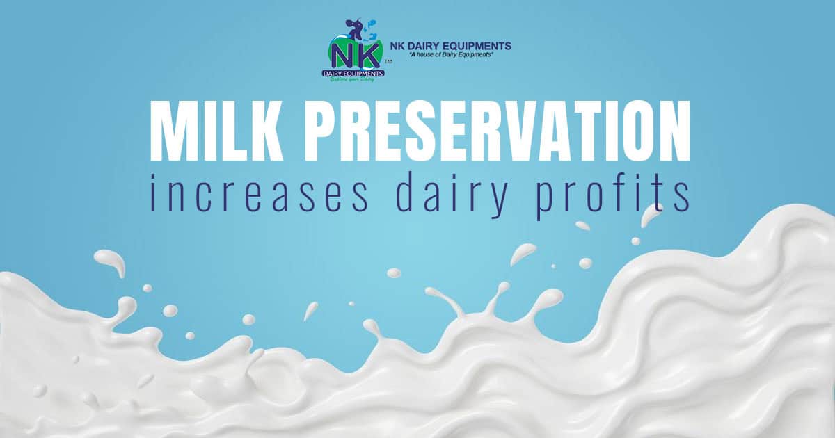 Milk preservation equipment for dairy farms to boost dairy profits and quality.