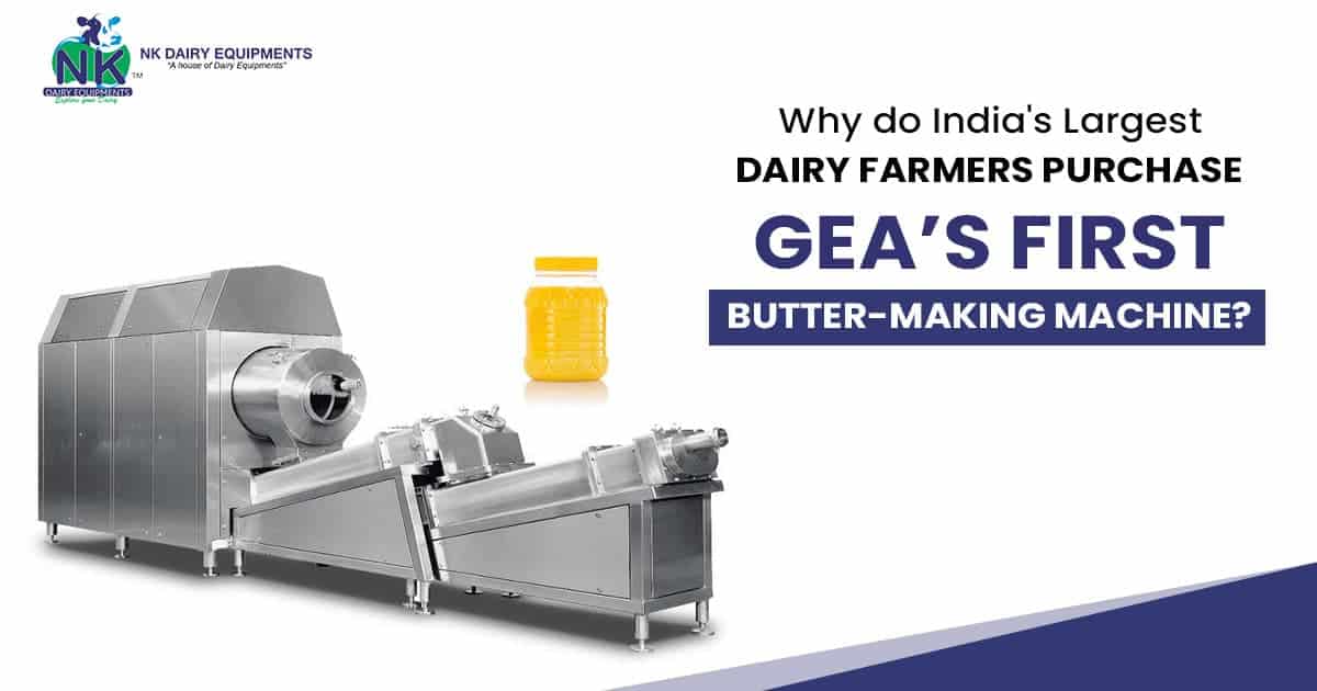 Dairy butter-making machine, stainless steel dairy equipment, GEA butter machine for dairy farms, India dairy farmer equipment, NK Dairy Machines.