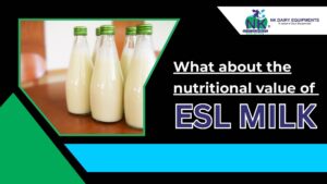 Fresh ESL milk bottles for dairy farming, highlighting the nutritional benefits of ESL milk.