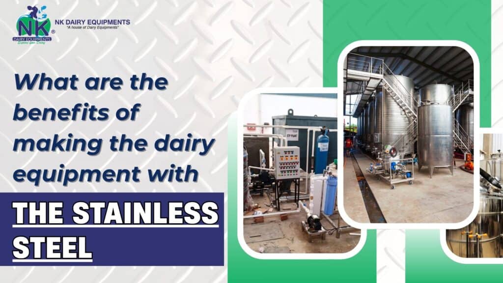 Stainless steel dairy equipment for enhanced hygiene and durability in dairy processing facilities.