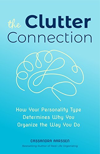 A book cover titled "The Clutter Connection" with a light blue background, abstract line art, and subtitle about personality types and organization by Cassandra Aarssen.