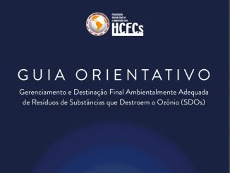 Gerenciamento de resíduos de substâncias que destroem a camada de ozônio, guia regulamentar do programa brasileiro de eliminação de HCFCs.