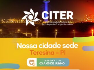 Conferência internacional de tecnologias de energias renováveis em Teresina, Piauí, promovendo sustentabilidade e inovação no setor energético brasileiro.