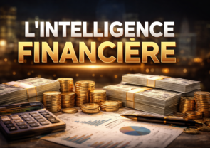 L’intelligence financière, c’est le passage de Je travaille pour l’argent à L’argent travaille pour moi.
