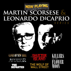 Martin Scorsese / Leonardo DiCaprio