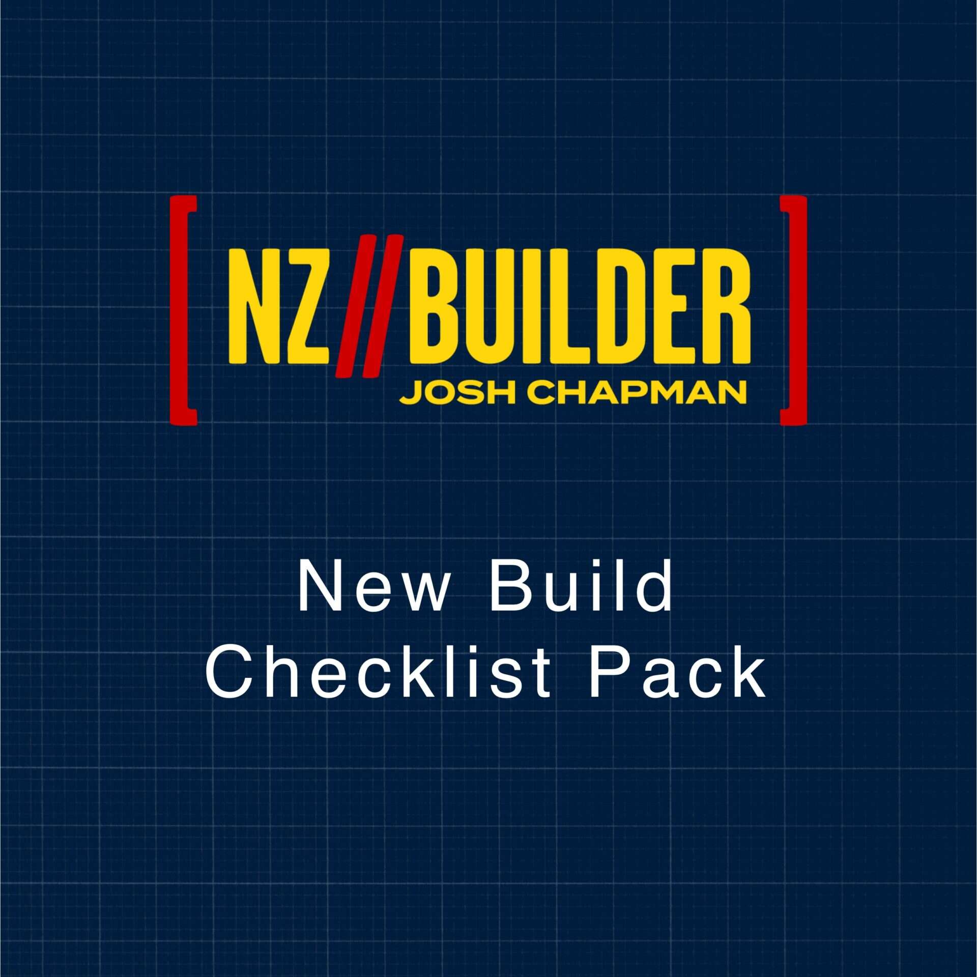 New Build Checklist Pack