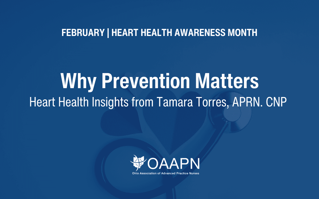 Why Prevention Matters: Heart Health Insights from Tamara Torres, APRN. CNP