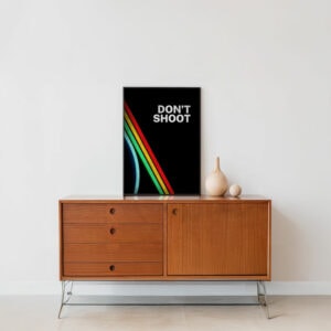 DON'T SHOOT – Futuristic Gamer Wall Art, Raiders Poster