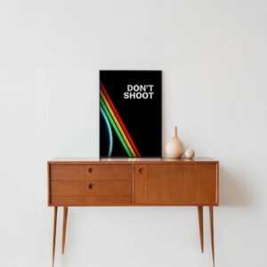 DON'T SHOOT – Futuristic Gamer Wall Art, Raiders Poster