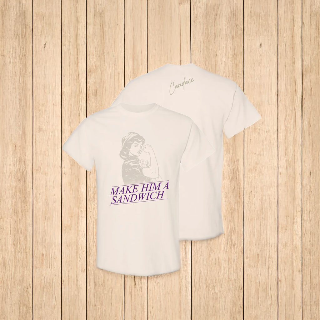Candace Owens Make Him A Sandwich T-Shirt