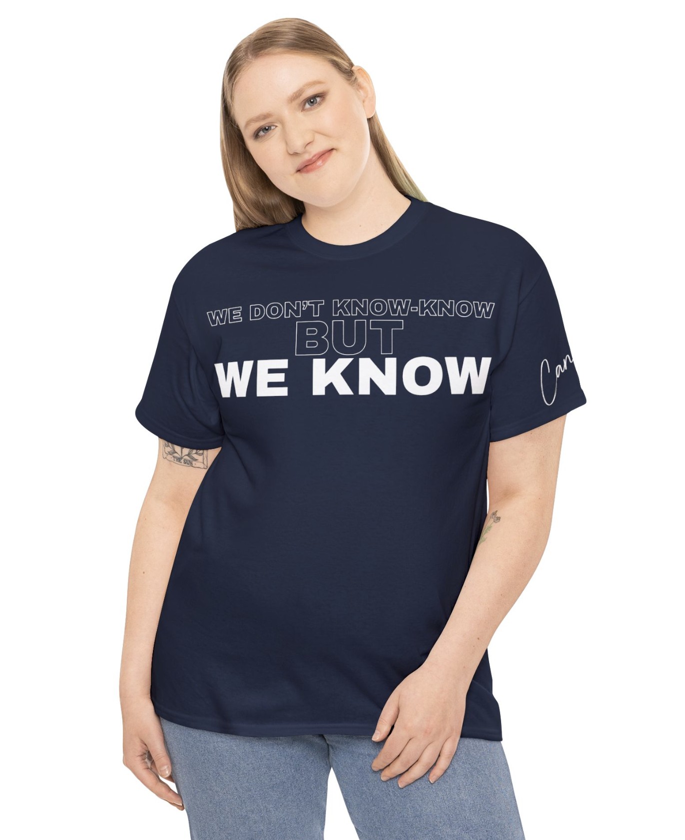 WE DON'T KNOW-KNOW BUT WE KNOW Unisex Shirt