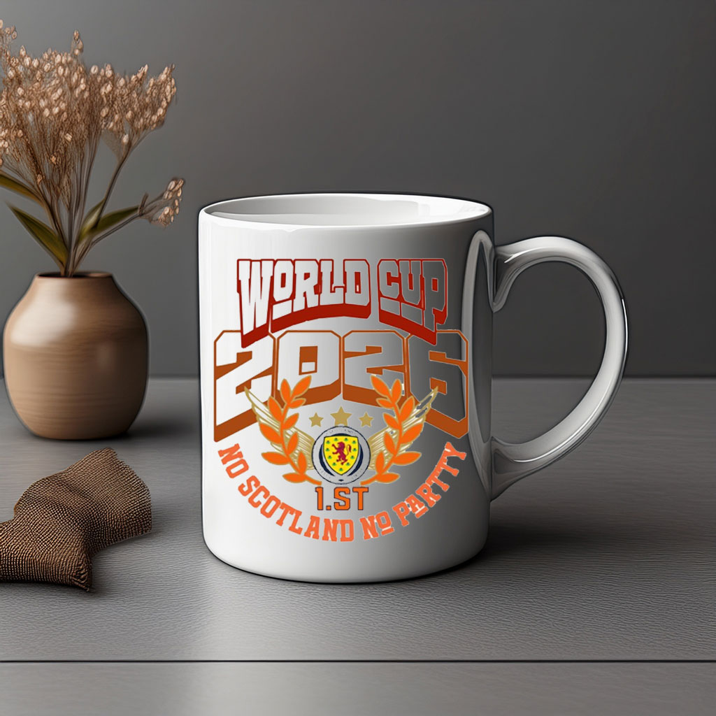 Scotland 2026 World Cup No Scotland No Party Mug