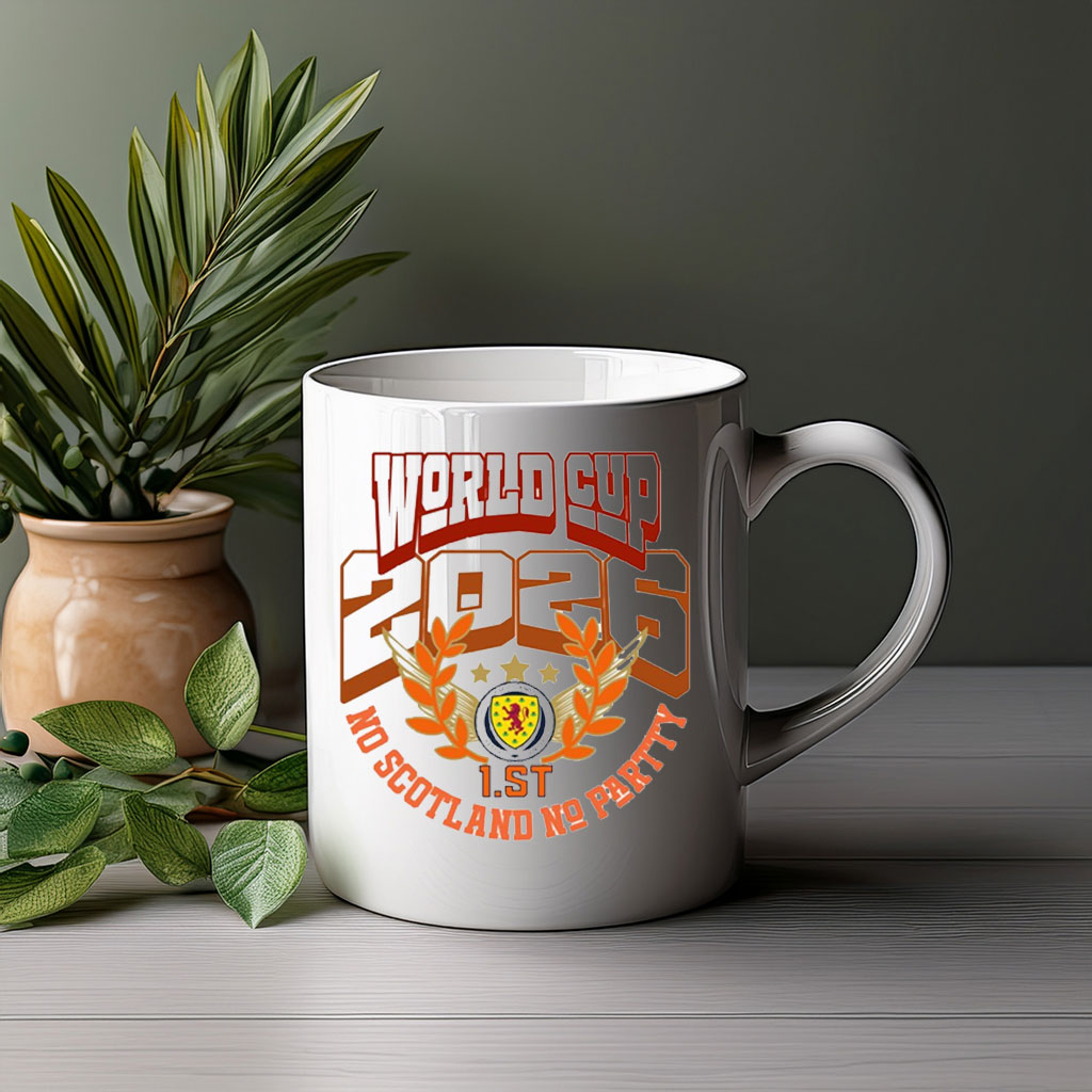 Scotland 2026 World Cup No Scotland No Party Mug