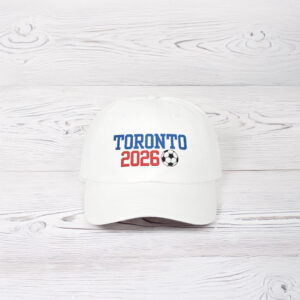 World Cup Canada Toronto 2026 Dad Hat