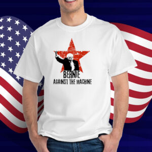 Bernie Against the Machine T-Shirt