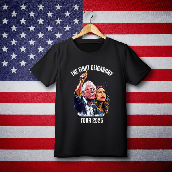 Bernie Fight Oligarchy 2025 Fighting Oligarchy Tour T-Shirt