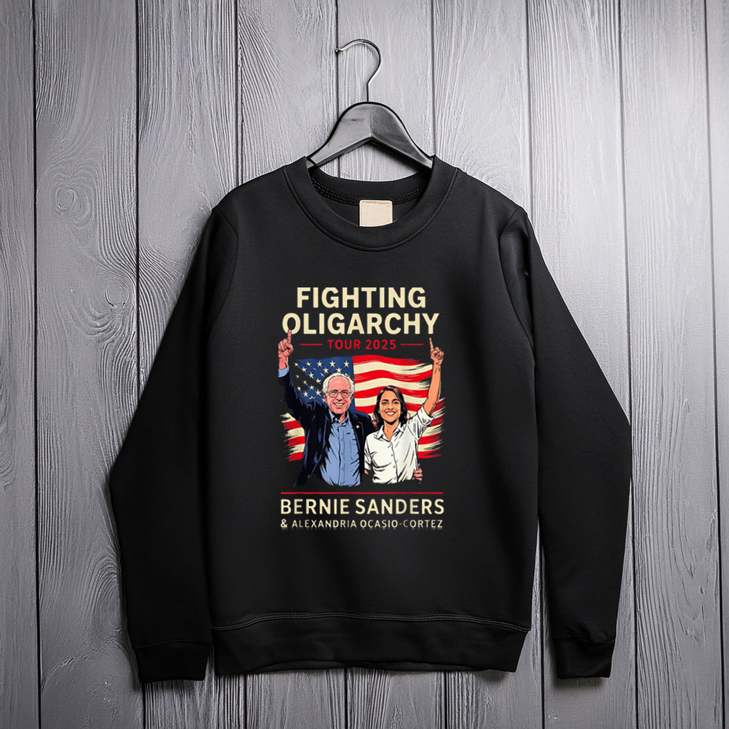 Bernie Sanders AOC Fighting Oligarchy Anti Trump US Flag 2025 Sweatshirt