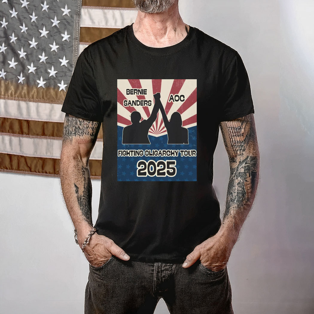 Bernie Sanders AOC Fighting Oligarchy Tour Activist Shirt