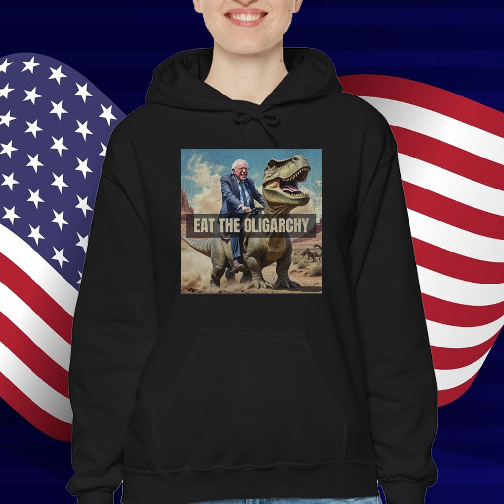 Bernie Sanders Eat The Oligarchy T-Shirt